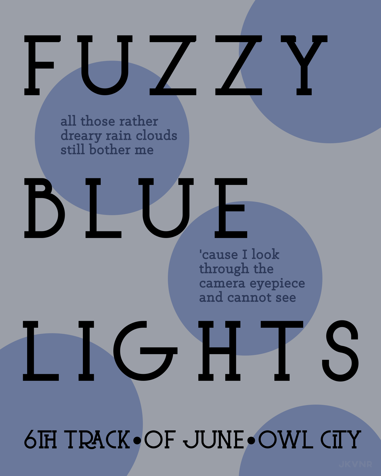 poster for 'Fuzzy Blue Lights' from 'Of June' album by Owl City